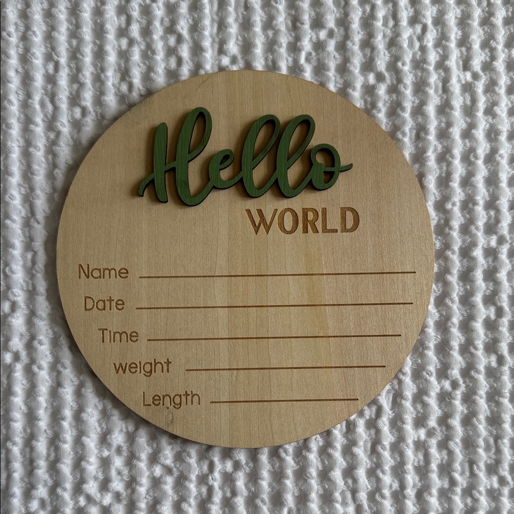 Hello World Wooden Birth Announcement Plaque